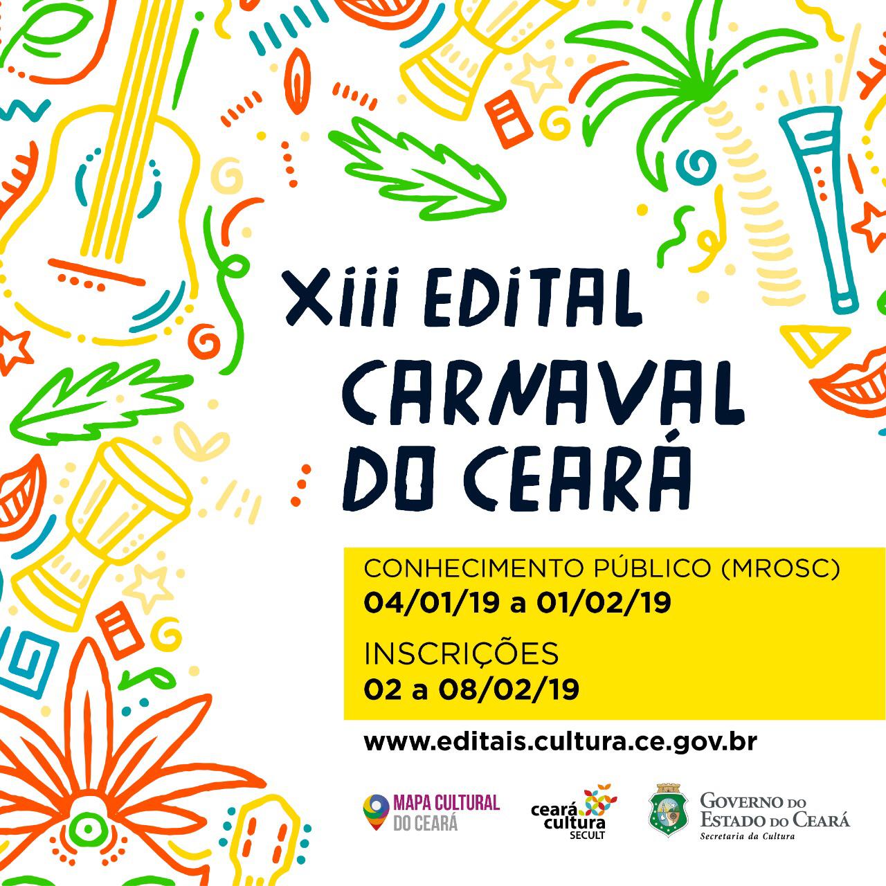 XIII Edital Carnaval do Ceará: Inscrição e Seleção Pública