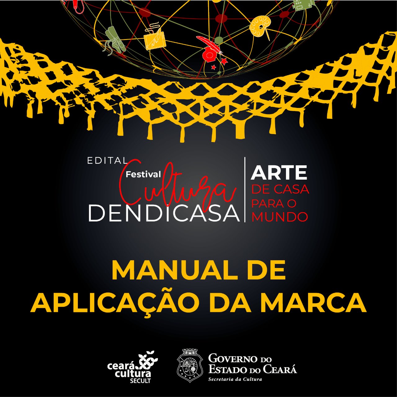 Edital Cultura DendiCasa | Confira o Manual de Aplicação da Marca