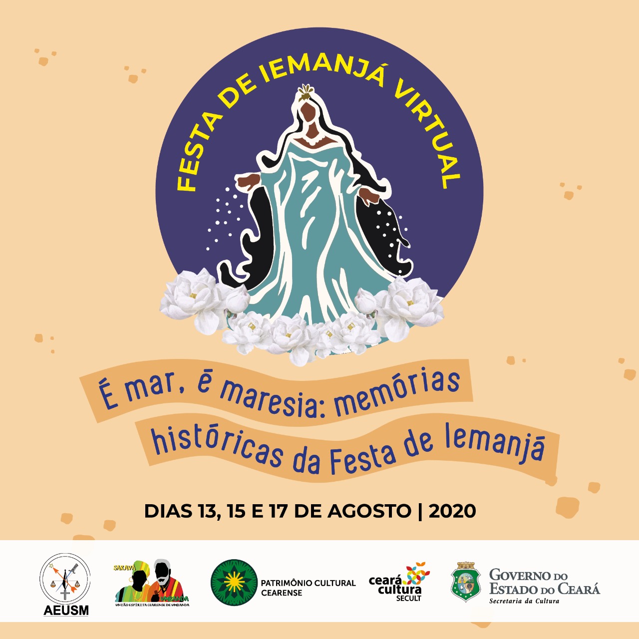 É mar, é maresia: Festa de Iemanjá Virtual acontece nos dias 13, 15 e 17 de agosto no Youtube da Secult Ceará