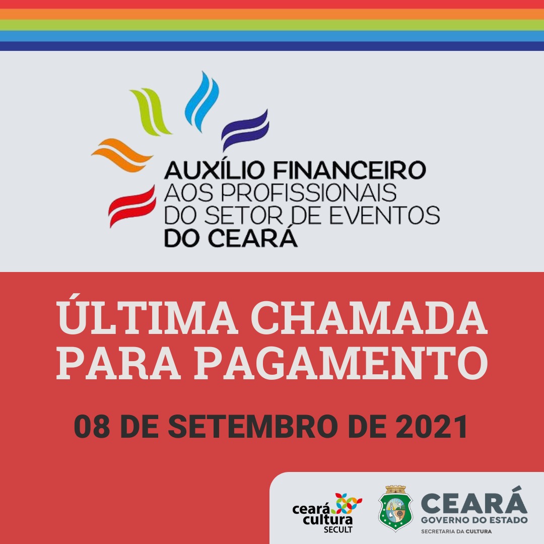 INFORME – Última Chamada para o pagamento do Auxílio Eventos Auxílio Financeiro aos Profissionais do Setor de Eventos