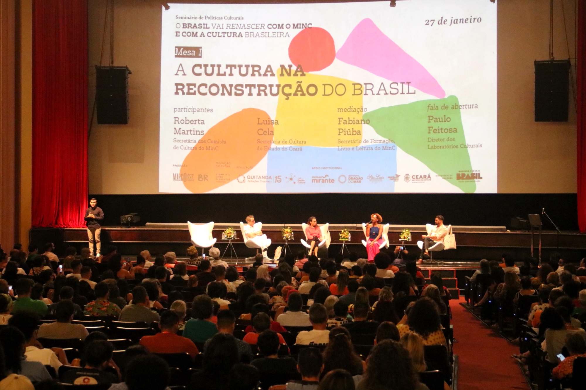 Com apoio da Secult Ceará, o seminário “O Brasil vai renascer com o MinC e a cultura brasileira” foi realizado no Cineteatro São Luiz, nesta sexta (27)